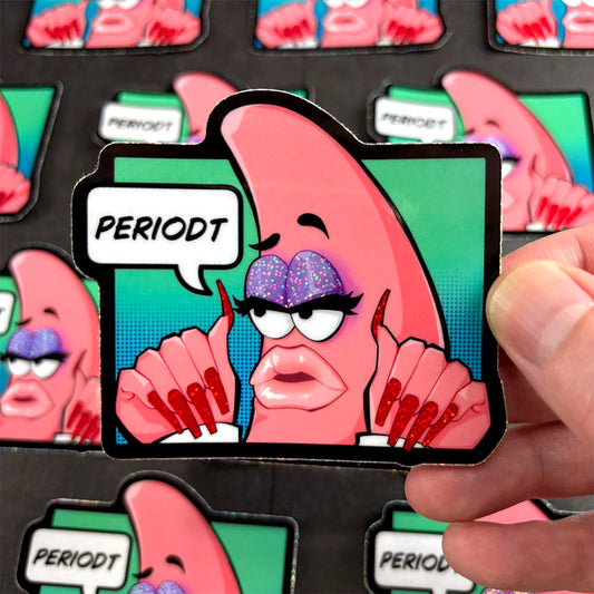 Patrick Star PERIODT Meme Glitter Sticker